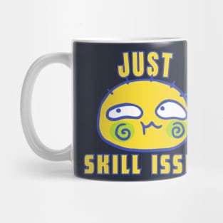 Just Skill Issue Mug